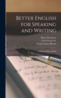 Image for Better English for Speaking and Writing : A Series of Three Books
