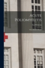 Image for Acute Poliomyelitis : Heine-Medin&#39;s Disease