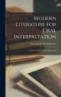 Image for Modern Literature for Oral Interpretation : Practice Book for Vocal Expression