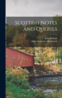 Image for Scottish Notes and Queries