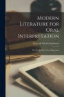 Image for Modern Literature for Oral Interpretation : Practice Book for Vocal Expression