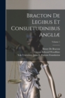 Image for Bracton De Legibus Et Consuetudinibus Angliæ; Volume 1