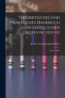 Image for Theoretisches und Praktisches Handbuch der Frobelschen Erziehungslehre