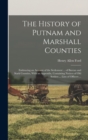 Image for The History of Putnam and Marshall Counties