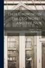 Image for Date Growing in the Old World and the New