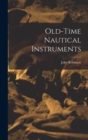 Image for Old-time Nautical Instruments