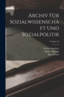 Image for Archiv Fur Sozialwissenschaft Und Sozialpolitik; Volume 19