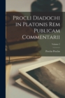 Image for Procli Diadochi in Platonis Rem Publicam Commentarii; Volume 2