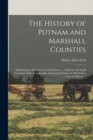 Image for The History of Putnam and Marshall Counties