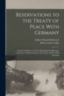 Image for Reservations to the Treaty of Peace With Germany