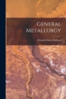 Image for General Metallurgy