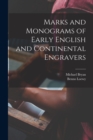 Image for Marks and Monograms of Early English and Continental Engravers