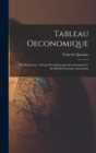 Image for Tableau oeconomique : First printed in 1758 and now reproduced in facsimile for the British Economic Association