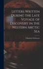 Image for Letters Written During the Late Voyage of Discovery in the Western Arctic Sea