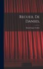 Image for Recueil de danses,