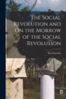 Image for The Social Revolution and On the Morrow of the Social Revolution