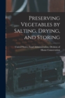 Image for Preserving Vegetables by Salting, Drying, and Storing