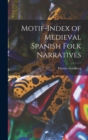 Image for Motif-index of Medieval Spanish Folk Narratives
