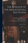 Image for The Ecology of the Apalachicola Bay System