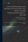 Image for Ein astronomischer Beobachtungstext aus dem 37. Jahre Nebukadnezars II. (-567/66); Sitzung vom 1. Mai 1915. [Von] Paul V. Neugebauer und Ernst F. Weidner