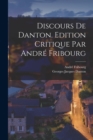 Image for Discours de Danton. Edition critique par Andre Fribourg