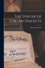 Image for The Syntax of Italian Dialects
