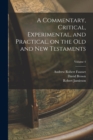 Image for A Commentary, Critical, Experimental, and Practical, on the Old and New Testaments; Volume 4
