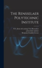 Image for The Rensselaer Polytechnic Institute