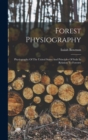 Image for Forest Physiography : Physiography Of The United States And Principles Of Soils In Relation To Forestry