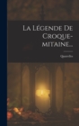 Image for La Legende De Croque-mitaine...