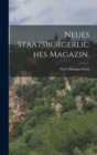 Image for Neues Staatsburgerliches Magazin.