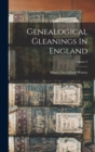 Image for Genealogical Gleanings In England; Volume 2