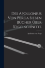 Image for Des Apollonius von Perga sieben Bucher uber Kegelschnitte
