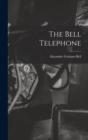 Image for The Bell Telephone