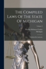 Image for The Compiled Laws Of The State Of Michigan : Published By Authority; Volume 2