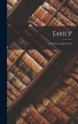 Image for Emily : A Tale for Young Persons