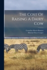 Image for The Cost Of Raising A Dairy Cow