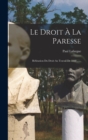 Image for Le Droit A La Paresse