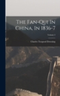 Image for The Fan-qui In China, In 1836-7; Volume 2