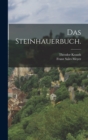 Image for Das Steinhauerbuch.