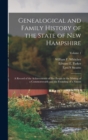 Image for Genealogical and Family History of the State of New Hampshire