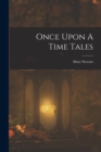 Image for Once Upon A Time Tales