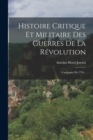 Image for Histoire Critique Et Militaire Des Guerres De La Revolution