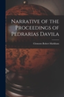 Image for Narrative of the Proceedings of Pedrarias Davila