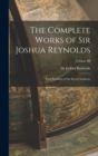 Image for The Complete Works of Sir Joshua Reynolds