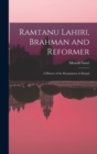 Image for Ramtanu Lahiri, Brahman and Reformer