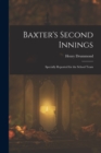 Image for Baxter&#39;s Second Innings
