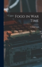 Image for Food in War Time