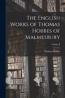 Image for The English Works of Thomas Hobbes of Malmesbury; Volume II
