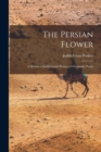 Image for The Persian Flower